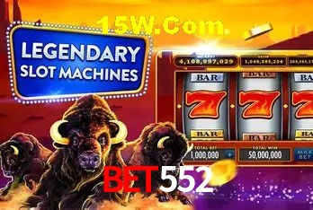 Bet552: Jogos de Caça-Níqueis-Altas Recompensas, Roleta-Velocidade, Blackjack-Desafios Máximos